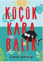 Küçük Kara Balık - 1