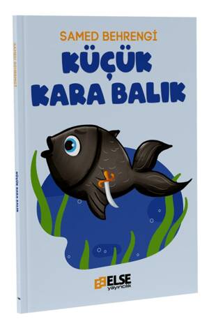 Küçük Kara Balık - 1