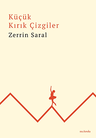 Küçük Kırık Çizgiler - 1