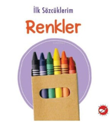 İlk Sözcüklerim - Renkler - 1