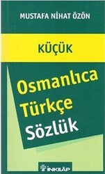 Küçük Osmanlıca - Türkçe Sözlük - 1