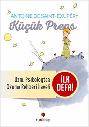 Küçük Prens ve Küçük Prens`i Okuma Rehberi - 1