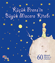 Küçük Prens’in Büyük Macera Kitabı - 1