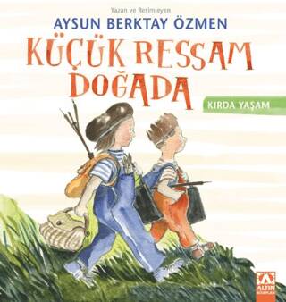 Küçük Ressam Doğada - 1