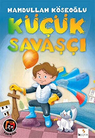 Küçük Savaşçı - 1