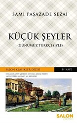 Küçük Şeyler Günümüz Türkçesiyle - 1