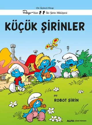 Küçük Şirinler ve Robot Şirin - 1