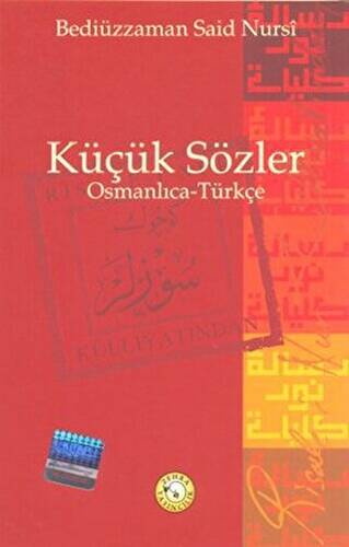 Küçük Sözler - Osmanlıca - Türkçe - 1