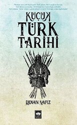 Küçük Türk Tarihi - 1