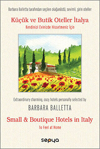 Küçük ve Butik Oteller İtalya - Small Boutique Hotels in Italy - 1