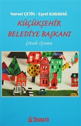 Küçükşehir Belediye Başkanı - 1