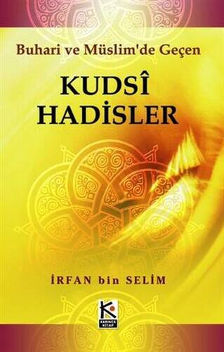 Kudsi Hadisler - 1