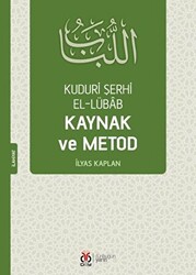 Kuduri Şerhi El-Lübab Kaynak ve Metod - 1