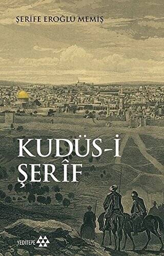 Kudüs-i Şerif - 1