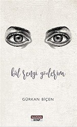 Kül Rengi Gözlerim - 1