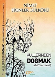 Küllerinden Doğmak - 1