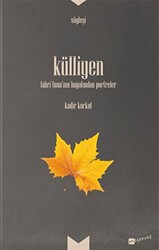 Külliyen - Fahri Tuna’nın Hayatından Portreler - 1