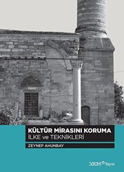 Kültür Mirasını Koruma İlke ve Teknikleri - 1