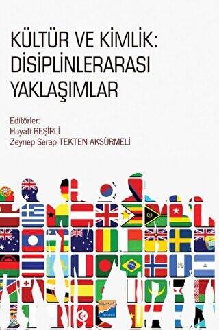 Kültür ve Kimlik: Disiplinlerarası Yaklaşımlar - 1