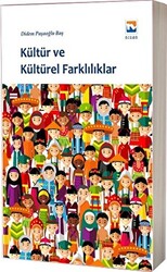 Kültür ve Kültürel Farklılıklar - 1