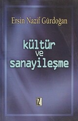 Kültür ve Sanayileşme - 1