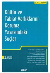 Kültür ve Tabiat Varlıklarını Koruma Yasasındaki Suçlar - 1