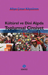 Kültürel ve Dini Algıda Toplumsal Cinsiyet - 1