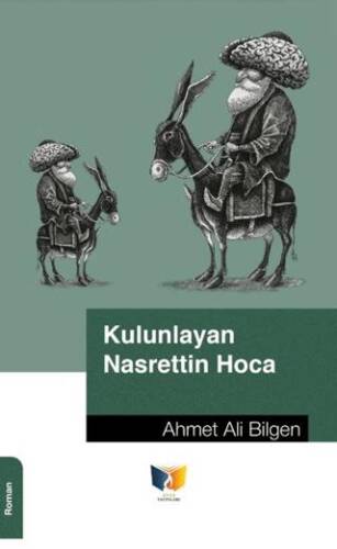 Kulunlayan Nasrettin Hoca - 1