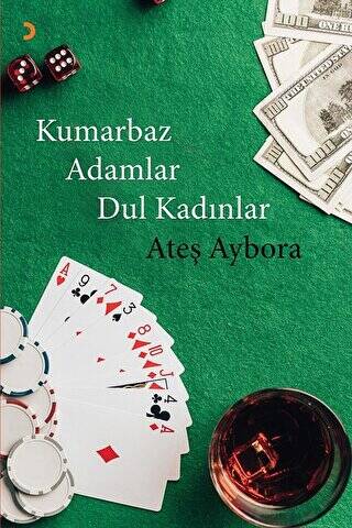 Kumarbaz Adamlar Dul Kadınlar - 1