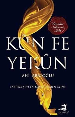 Kün Fe Yekün - 1