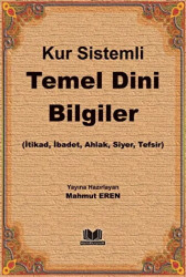 Kur Sistemli Temel Dini Bilgiler - 1