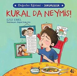 Kural da Neymiş! - Değerler Eğitimi Sorumluluk - 1