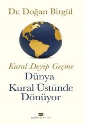 Kural Deyip Geçme Dünya Kural Üstüne Dönüyor - 1