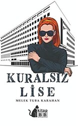 Kuralsız Lise - 1