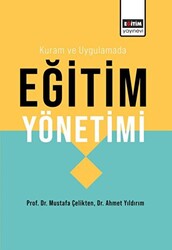 Kuram ve Uygulamada Eğitim Yönetimi - 1