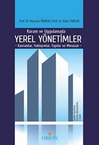 Kuram ve Uygulamada Yerel Yönetimler - 1