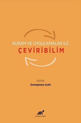 Kuram ve Uygulamalar ile Çeviribilim - 1