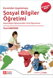 Kuramdan Uygulamaya Sosyal Bilgiler Öğretimi Hayat Bilgisi Öğretiminden Tarih Öğretimine-Ekonomik B - 1