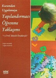 Kuramdan Uygulamaya Yapılandırmacı Öğrenme Yaklaşımı - 1