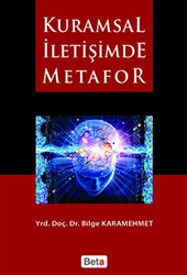 Kuramsal İletişimde Metafor - 1