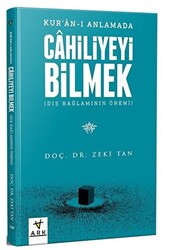 Kur`an Anlamada Cahiliyeyi Bilmek - 1