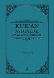 Kur`an Aydınlığı Kronolojik Kur`an Meali Hafız Boy - 1