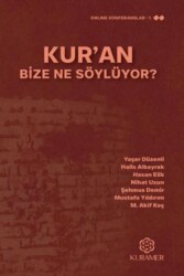 Kur`an Bize Ne Söylüyor? - 1