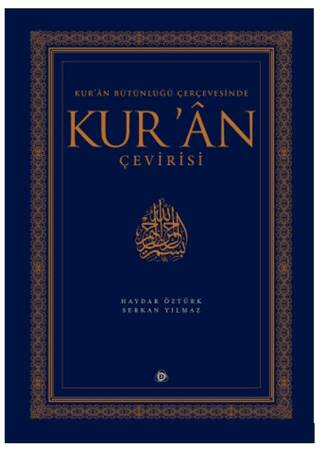 Kur’an Bütünlüğü Çerçevesinde Kur’an Çevirisi - 1