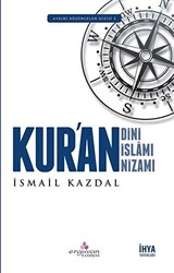 Kur`an Dini Kur`an İslamı Kur`an Nizamı - 1