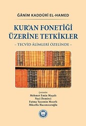 Kur’an Fonetiği Üzerine Tetkikler - 1