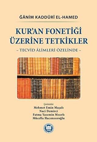 Kur’an Fonetiği Üzerine Tetkikler - 1