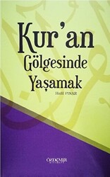 Kur`an Gölgesinde Yaşamak - 1