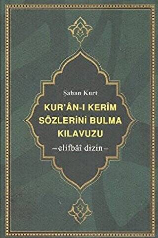 Kur’an-ı Kerim Sözlerini Bulma Kılavuzu - 1