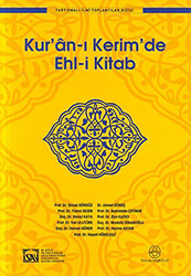 Kur’an-ı Kerim’de Ehl-i Kitab - 1